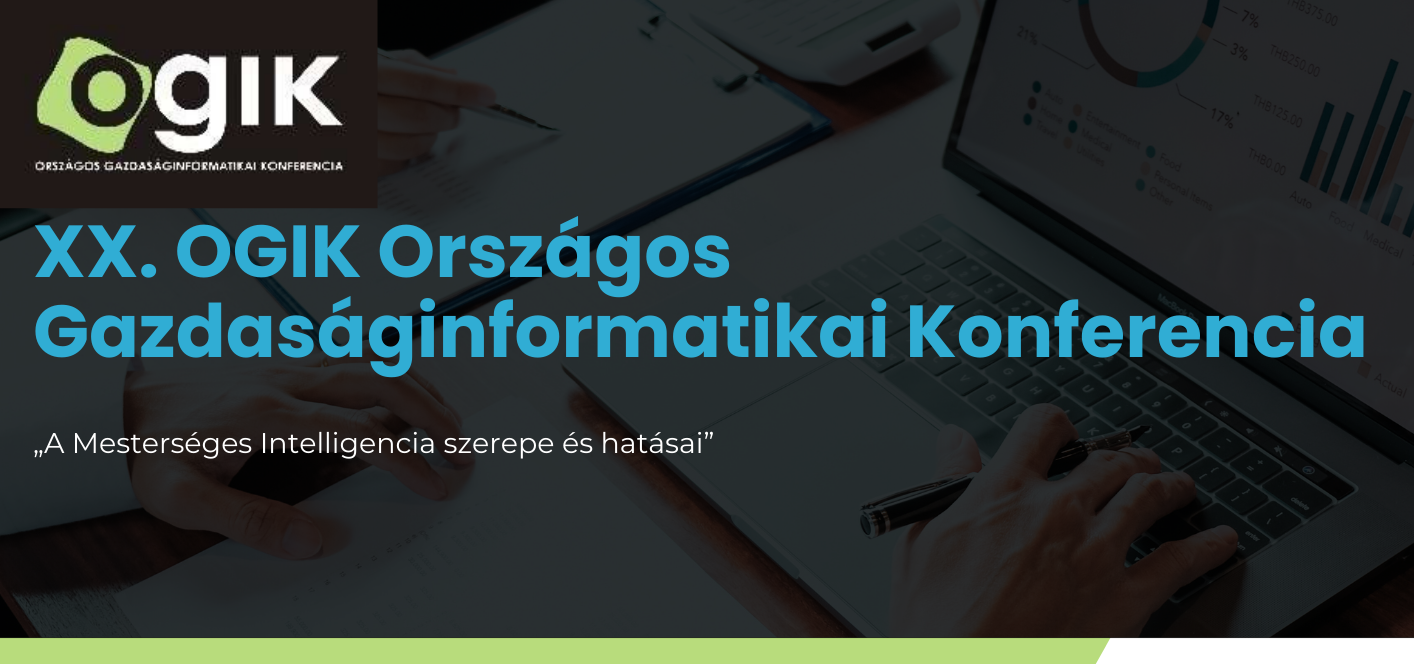 XX. OGIK Országos Gazdaságinformatikai Konferencia